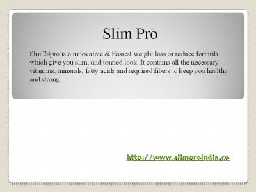 Slim Pro