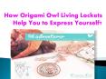 How Origami Owl Living Lockets Help You to Express Yourself PowerPoint PPT Presentation