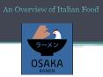 An Overview of Italian Food PowerPoint PPT Presentation