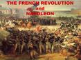THE FRENCH REVOLUTION  and  NAPOLEON PowerPoint PPT Presentation