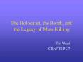The Holocaust, the Bomb, and the Legacy of Mass Killing PowerPoint PPT Presentation