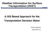 Weather Information for Surface Transportation (WIST)