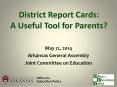 District Report Cards: A Useful Tool for Parents? PowerPoint PPT Presentation