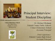 Principal Interview:  Student Discipline