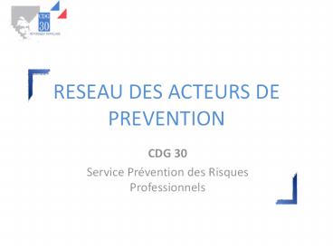 RESEAU DES ACTEURS DE PREVENTION
