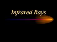 Infrared Rays