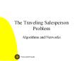 The Traveling Salesperson Problem PowerPoint PPT Presentation