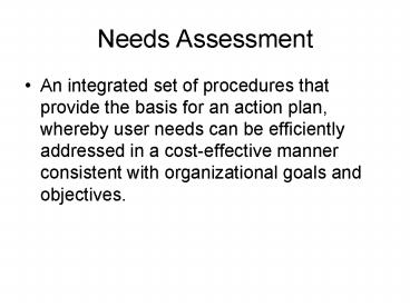 Needs Assessment