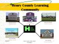 Henry County Learning Community PowerPoint PPT Presentation