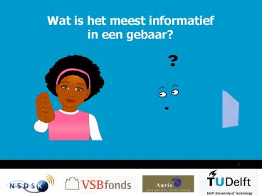 Wat is het meest informatief in een gebaar?