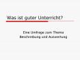 Was ist guter Unterricht? PowerPoint PPT Presentation