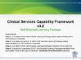 Clinical Services Capability Framework v3.2 Self-Directed Learning Package PowerPoint PPT Presentation