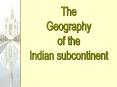 The Geography of South Asia PowerPoint PPT Presentation