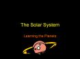The Solar System PowerPoint PPT Presentation
