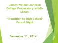 James Weldon Johnson College Preparatory Middle School  PowerPoint PPT Presentation