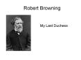 Robert%20Browning PowerPoint PPT Presentation