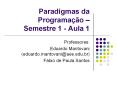 Paradigmas da Programa PowerPoint PPT Presentation
