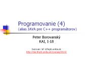 Programovanie (4) (alias JAVA pre C   program