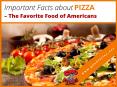 Important Facts about Pizza and Its Origin (1) PowerPoint PPT Presentation