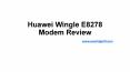 Huawei Wingle E8278 Review PowerPoint PPT Presentation