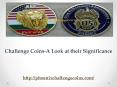 Challenge Coins-A Look at their Significance PowerPoint PPT Presentation