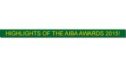 HIGHLIGHTS OF THE AIBA AWARDS 2015!