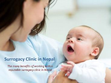 Surrogacy Clinic Nepal: A best option for surrogacy