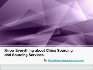 Exclusive Details about China Sourcing and Procurement Services.