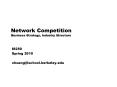 Network Competition Business Strategy, Industry Structure PowerPoint PPT Presentation