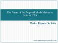 The Future of the Prepared Meals Market in India to 2019 PowerPoint PPT Presentation