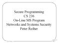 Secure Programming CS 236 On-Line MS Program Networks and Systems Security Peter Reiher PowerPoint PPT Presentation