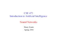CSE 473 Introduction to Artificial Intelligence Neural Networks