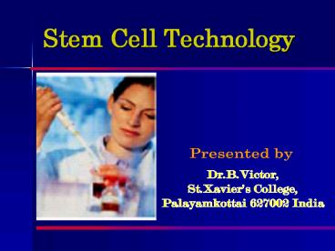 Stem Cell Technology