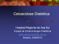 Cetoacidose Diab PowerPoint PPT Presentation
