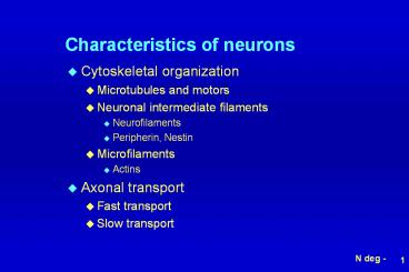 Characteristics of neurons