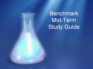 Benchmark Mid-Term Study Guide