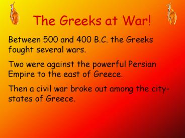 The Greeks at War!