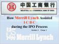 How Merrill Lynch Assisted I C B C during the IPO Process PowerPoint PPT Presentation