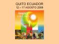 QUITO ECUADOR 12  PowerPoint PPT Presentation