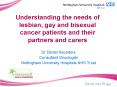 Understanding the needs of lesbian, gay and bisexual cancer patients and their partners and carers PowerPoint PPT Presentation