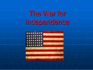 The War for Independence