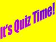 It's Quiz Time! PowerPoint PPT Presentation