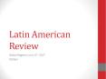 Latin American Review PowerPoint PPT Presentation