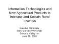 1Information Technologies and New Agricultural Products to Increase and Sustain Rural Incomes PowerPoint PPT Presentation