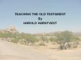 TEACHING THE OLD TESTAMENT PowerPoint PPT Presentation