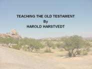 TEACHING THE OLD TESTAMENT