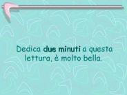 Dedica due minuti a questa lettura, 