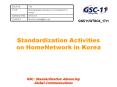 Standardization Activities on HomeNetwork in Korea PowerPoint PPT Presentation