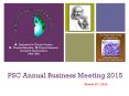 PSC Annual Business Meeting 2015 PowerPoint PPT Presentation