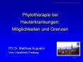 Phytotherapie bei Hauterkrankungen: M PowerPoint PPT Presentation